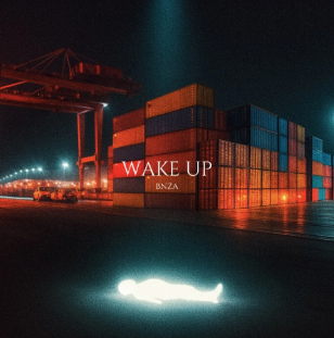 "WAKE UP" - BNZA
